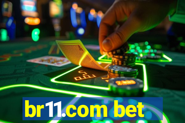 br11.com bet